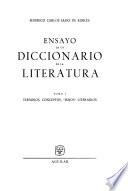 Ensayo de un diccionario de la literatura: Términos, conceptos, ismos literarios