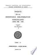 Ensayo de un repertorio bibliográfico venezolano: Gorrochotegui-Llovera Solano