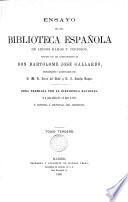 Ensayo de una bibliotheca espanola de libros raros y curiosos