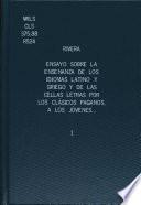 Ensayo sobre la enseñanza de los idiomas latino y griego y de las bellas letras por los clásicos paganos, a los jóvenes y a los niños