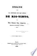 Ensayo sobre la historia de las minas de Rio-Tinto