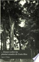 Ensayo sobre las plantas usuales de Costa Rica