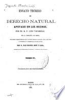 Ensayo teórico de derecho natural apoyado en los hechos: (1868. 427 p.)