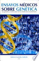Ensayos Médicos Sobre Genética: La Genética Molecular en la Medicina Ecuatoriana