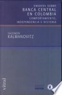 Ensayos sobre banca central en Colombia