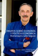 Ensayos sobre economía y política económica