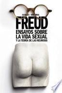 Ensayos sobre la vida sexual y la teoría de las neurosis