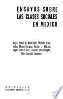 Ensayos sobre las clases sociales en México
