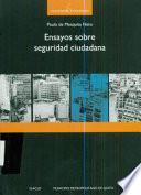 Ensayos sobre seguridad ciudadana