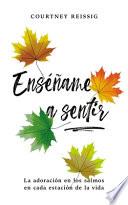 Enséñame a Sentir
