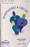 Enseñando a crecer