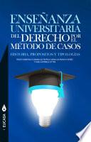 Enseñanza universitaria del derecho por el método de casos