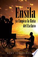 Ensila ya Empica la Ruta del Esclavo