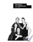 Entenderse con adolescentes