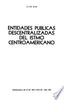Entidades públicas descentralizadas del Istmo Centroamericano