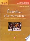 Entrale... A Las Protecciones