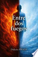Entre dos fuegos