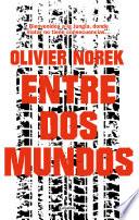 Entre dos mundos