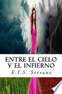 Entre el Cielo y el Infierno