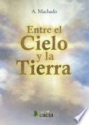 Entre el Cielo y la Tierra