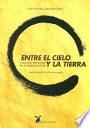 Entre el cielo y la tierra