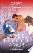 Entre el deber y el amor