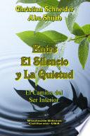 Entre El Silencio Y la Quietud