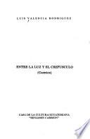 Entre la luz y el crepúsculo