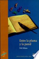 Entre la pluma y la pared