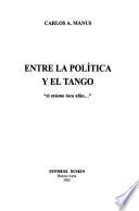 Entre la política y el tango