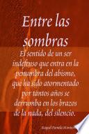 Entre las sombras