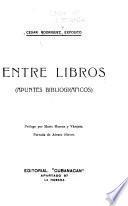 Entre libros (apuntes bibliográficos)