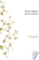 Entre-lugares de las culturas