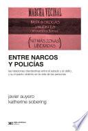 Entre narcos y policías
