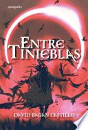 Entre tinieblas