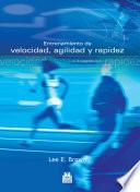 ENTRENAMIENTO DE VELOCIDAD, AGILIDAD Y RAPIDEZ