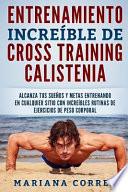 Entrenamiento Incredible de Cross Training Calistenia