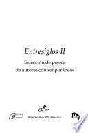 Entresiglos II