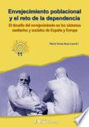 Envejecimiento poblacional y el reto de la dependencia