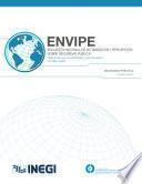 ENVIPE. Encuesta Nacional de Victimización y Percepción sobre Seguridad Pública. Una buena práctica = National Survey on Victimization and Perception of Public Safety. A good practice