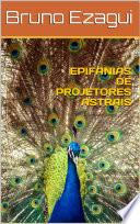 EPIFANIAS DE PROJETORES ASTRAIS
