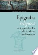 Epigrafía religiosa en lenguas locales del Occidente mediterráneo