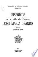 Episodios de la vida del general José María Obando