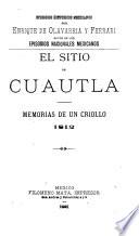 Episodios históricos mexicanos: El sitio de Cuautla