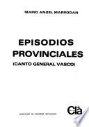 Episodios provinciales (canto general vasco)