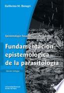Epistemologic foundation of parasitology