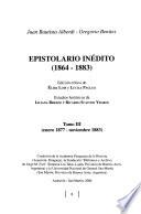Epistolario inédito (1864-1883): Enero 1877-noviembre 1883