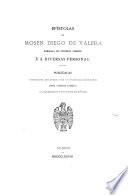 Epístolas de Mosen Diego de Valera enbiadas en diversos tiempos é á diversas personas, juntamente con otros cinco tratados del mismo autor sobre diversas materias