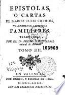 Epistolas o cartas de Marco Tulio Ciceron, vulgarmente llamadas familiares