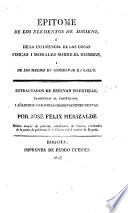 Epitome de los elementos de higiene o de la influencia de las cosas fisicas i morales sobre el hombre i de los medios de conservar la salud. Estractados de E. Tourtelle, traducidos al Castellano i añadidos ... por I. F. Merizalde, etc